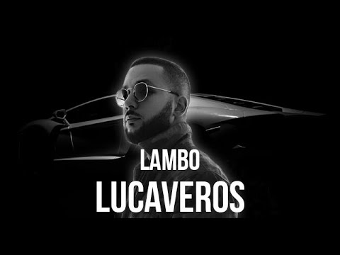 LUCAVEROS - Lambo (Audio)