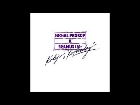 Michal Prokop & Framus 5 - Tramvaj