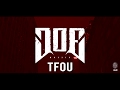 DOE TFOU Official Video