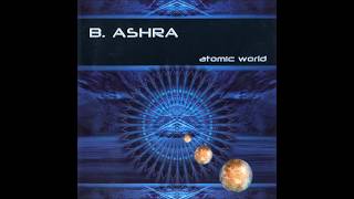 B. Ashra - Planet (Original Mix)