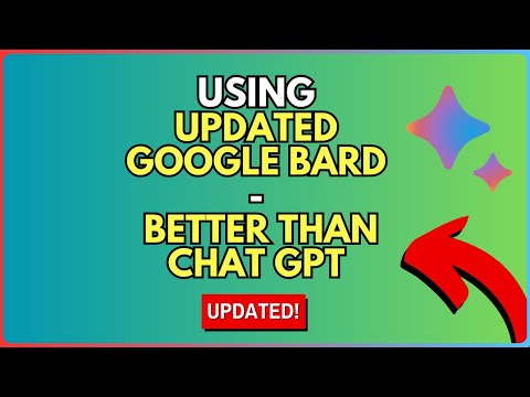 How to Use the Updated Google Bard AI - Better than Chat GPT