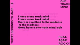Thirty Seconds to Mars - One Track Mind feat A$AP Rocky (Lyrics Karaoke)