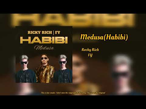 Ricky Rich ft. FY - Medusa (Habibi Remix)