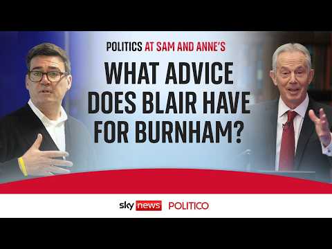 Blair tells Burnham: Don’t expect to be popular
