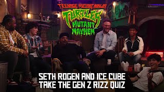 Seth Rogen and Ice Cube take the Ultimate Gen-Z Quiz | Teenage Mutant Ninja Turtles: Mutant Mayhem