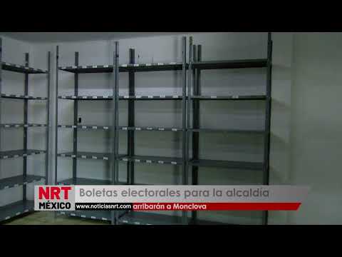 Boletas electorales para alcaldía arribarán a Monclova   | NRT noticias