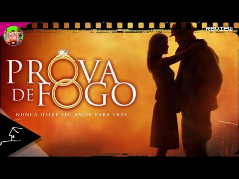 A PROVA DE FOGO 2008 FIREPROOF FILME REVIEW COMPLETO EVANGÉLICO RECAP HD FACTS DUBLADO Kirk Cameron,