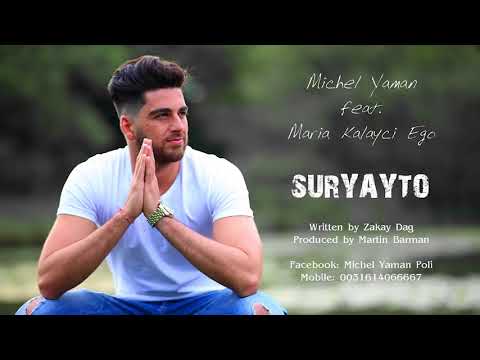 Michel Yaman feat  Maria Kalayci Ego - SURYAYTO 2015