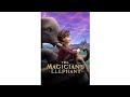 The Magician Elephant Movi In Hindi Ariyan Official