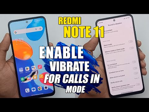 How To Enable Vibrate For Calls In Silent Mode - Redmi Note 11