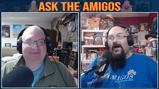 Ask The Amigos - January 2024