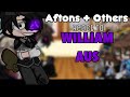 Aftons Others React To William AUs Gacha FNaF