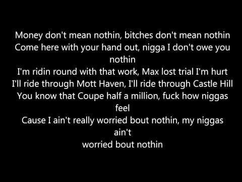 French Montana Aint worried bout nothing lyrics ( Lyrics Video)