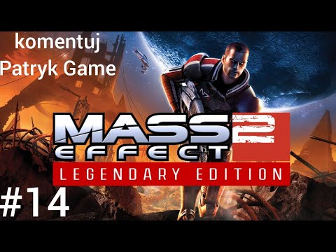 Zagrajmy w Mass Effect 2 - Remaster 2022 Legendary Edition Gameplay po Polsk [1080p] Odc.14 PS5 :)