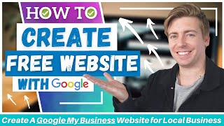 How To Create A Free Website for Local Business | Google My Business Website [2021]
