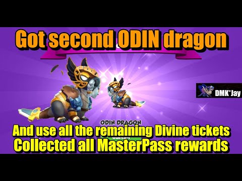 I got my second ODIN dragon & Use all remaining Divine tickets - Dragon Mania Legends - (DMK*Jay)