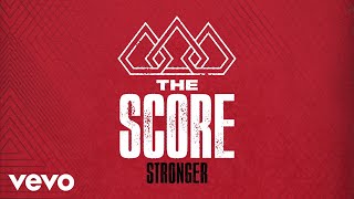 Kadr z teledysku Stronger tekst piosenki The Score