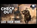 Check Out - Last Train Home