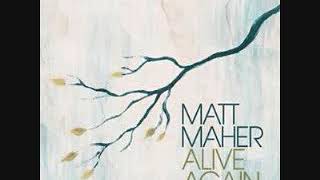 07 Flesh And Bone   Matt Maher