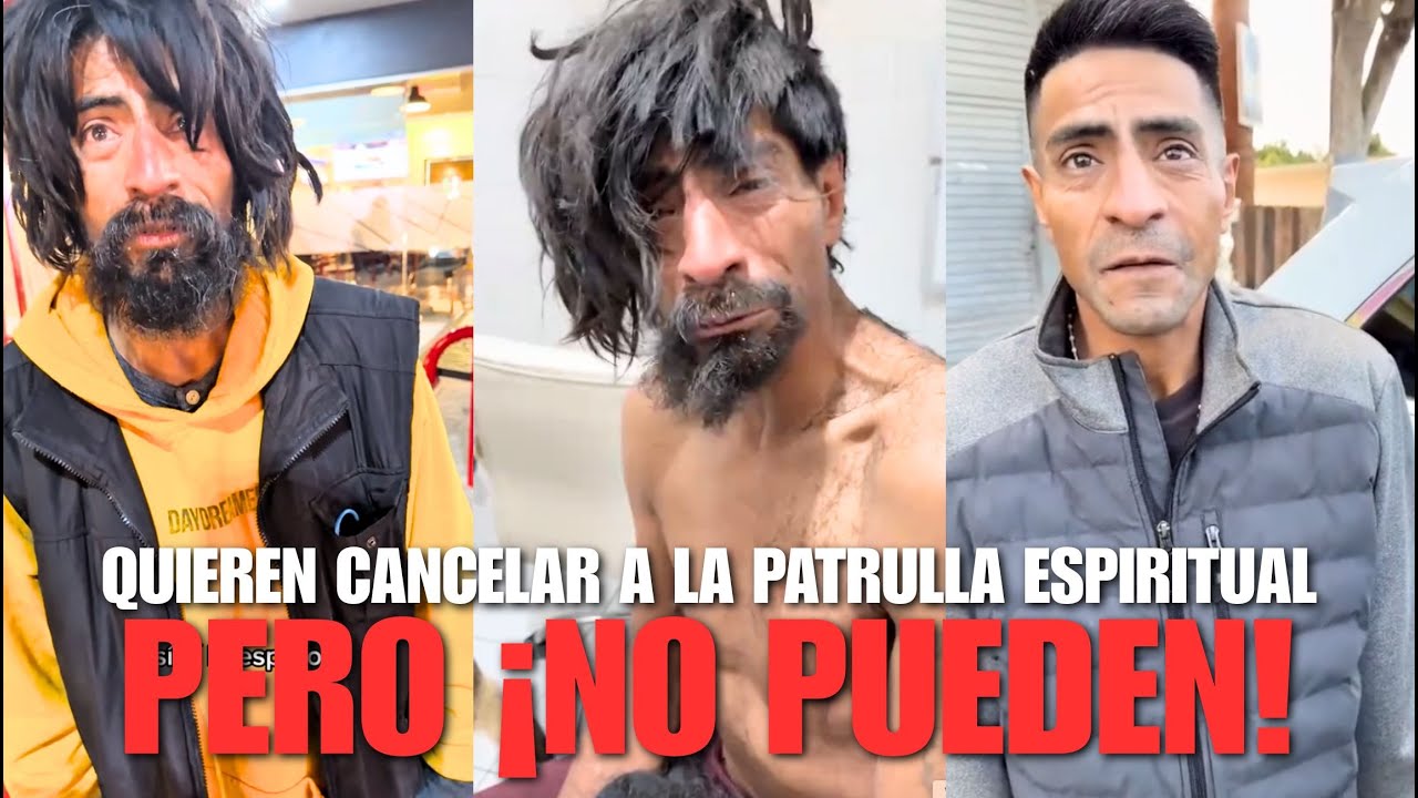 QUIEREN CERRAR LA PATRULLA ESPIRITUAL pero NO PUEDEN