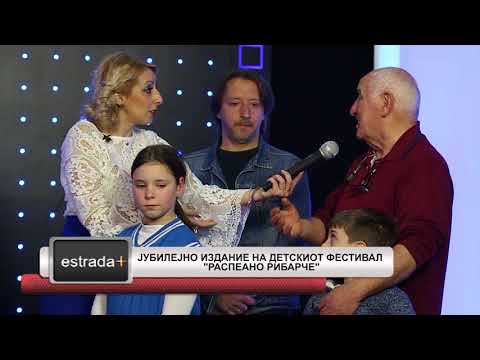 Estradaplus 15.03.2018 - Jubilejno izdanie na detskiot festival Raspeano Ribarce