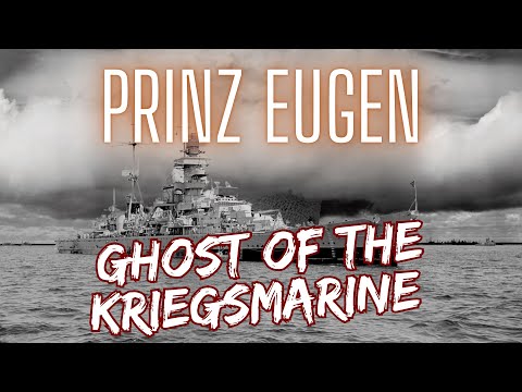 Prinz Eugen – Ghost of the Kriegsmarine | Dark Industrial Naval Tribute