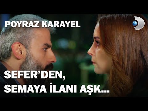 Sefer'den, Sema'ya İlan-ı AŞK! - Poyraz Karayel 12.Bölüm