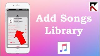 How To Add Songs To Your Library Apple Music