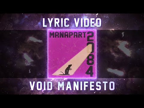 Manapart - Void Manifesto (Lyric Video)