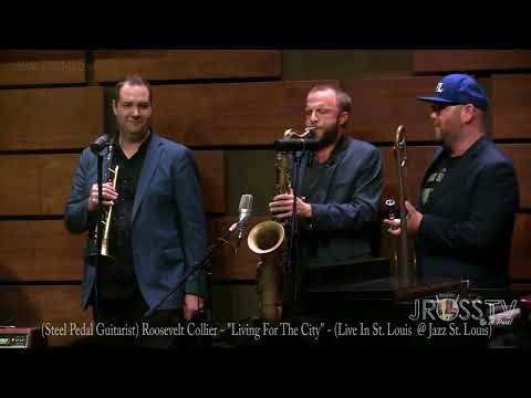 James Ross @ (Pedal Steel) Roosevelt Collier - "Living For The City" - www.Jross-tv.com (St. Louis)