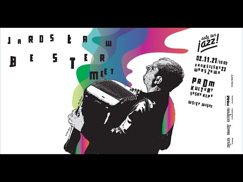 Cały ten Jazz! MEET! Jarosław Bester