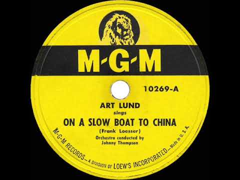 1948 HITS ARCHIVE: On A Slow Boat To China - Art Lund