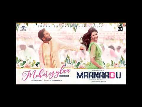 Meherezylaa - Lyric Video | Maanaadu | Silambarasan TR | Yuvan Shankar Raja | Venkat Prabhu