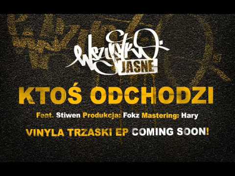 02. Wszystko Jasne feat. Stiwen - Ktoś odchodzi