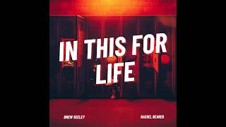 IN THIS FOR LIFE! (Official Music Video)