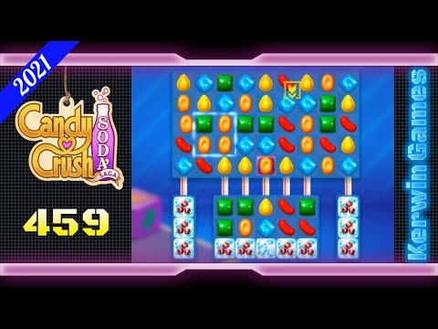 Candy Crush Soda Saga Level 459 - Hard Level - No Boosters - 42 moves (2021)