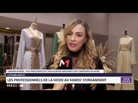 Casablanca : Les professionnels de la mode au Maroc s´organisent