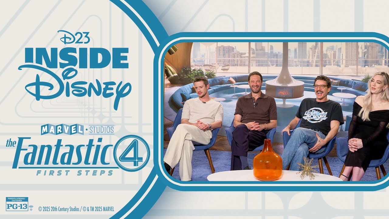 D23 Inside Disney - Marvel Studio's Fantastic Four: First Steps