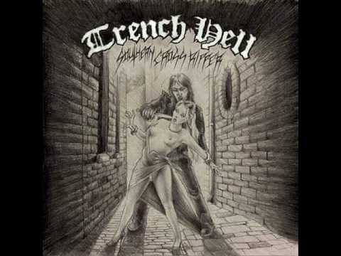 Trench Hell - Morbid Crimes