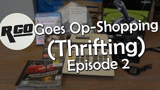 RGO Goes Op-Shopping (Thrifting): Episode 2