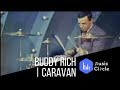 Buddy Rich | Caravan
