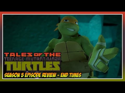 Tales of the TMNT Episode Review - End Times