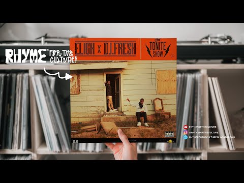 Eligh x DJ Fresh-The Tonite Show With Eligh x DJ Fresh (Full Album)