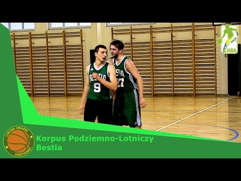LNBA 16/17: Korpus Podziemno-Lotniczy - Bestia
