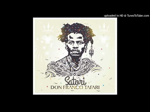 Don Franco Tafari  -  Rastafari Bless My Life