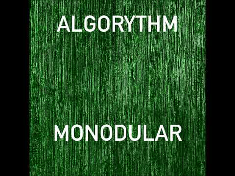 Algorythm - Monodular
