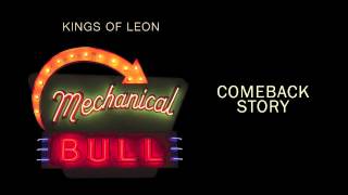 Comeback Story - Kings of Leon (Audio)