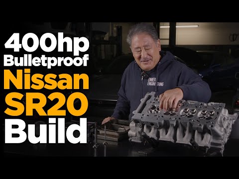 How to Build a Bulletproof 400 Horsepower Nissan SR20 Engine!