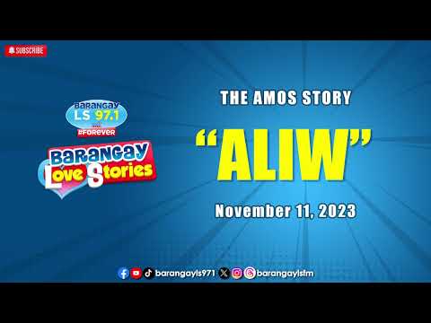 ALIW - AMOS | Papa Dudut | Barangay Love Stories