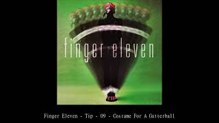 Finger Eleven   Tip   09   Costume For A Gutterball